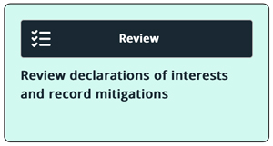  "Review declarations of interests and record mitigations"