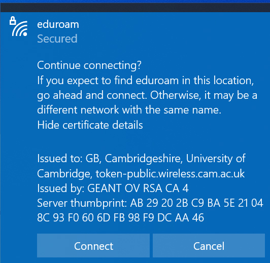 eduroam certificate message: "Continue connecting? If you expect to find eduroam in this location, go ahead and connect. Otherwise it may be a different network with the same name. Hide certificate details." It then lists the full certificate details including that it has been issued by GEANT OV RSA CA 4.