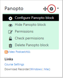 Actions cogwheel in the Panopto block to select and select Configure Panopto block